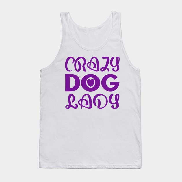 Crazy Dog Lady Tank Top by colorsplash